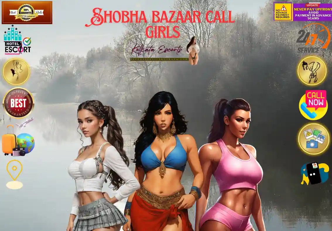 Shobha Bazaar Call Girls