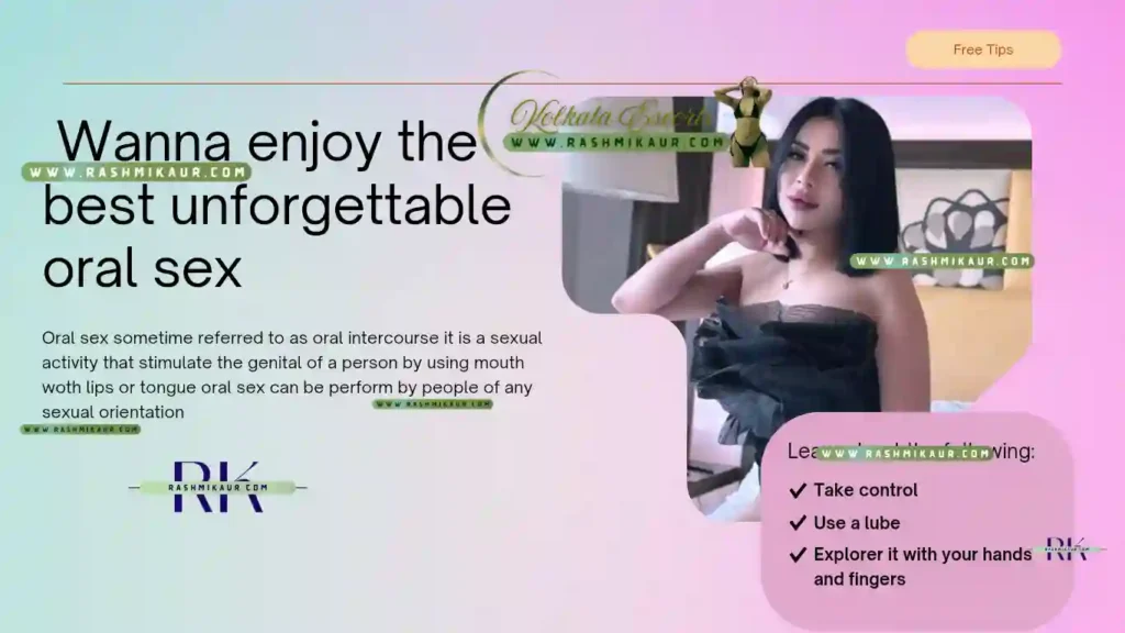 Guide to having unforgettable oral sex
