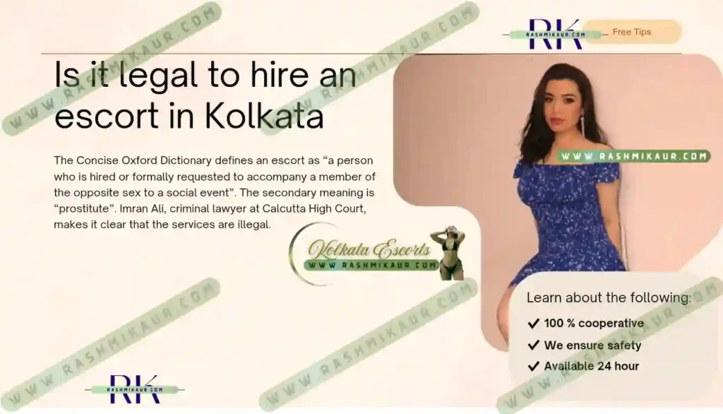 Is it Legal to hire an escort in Kolkata?